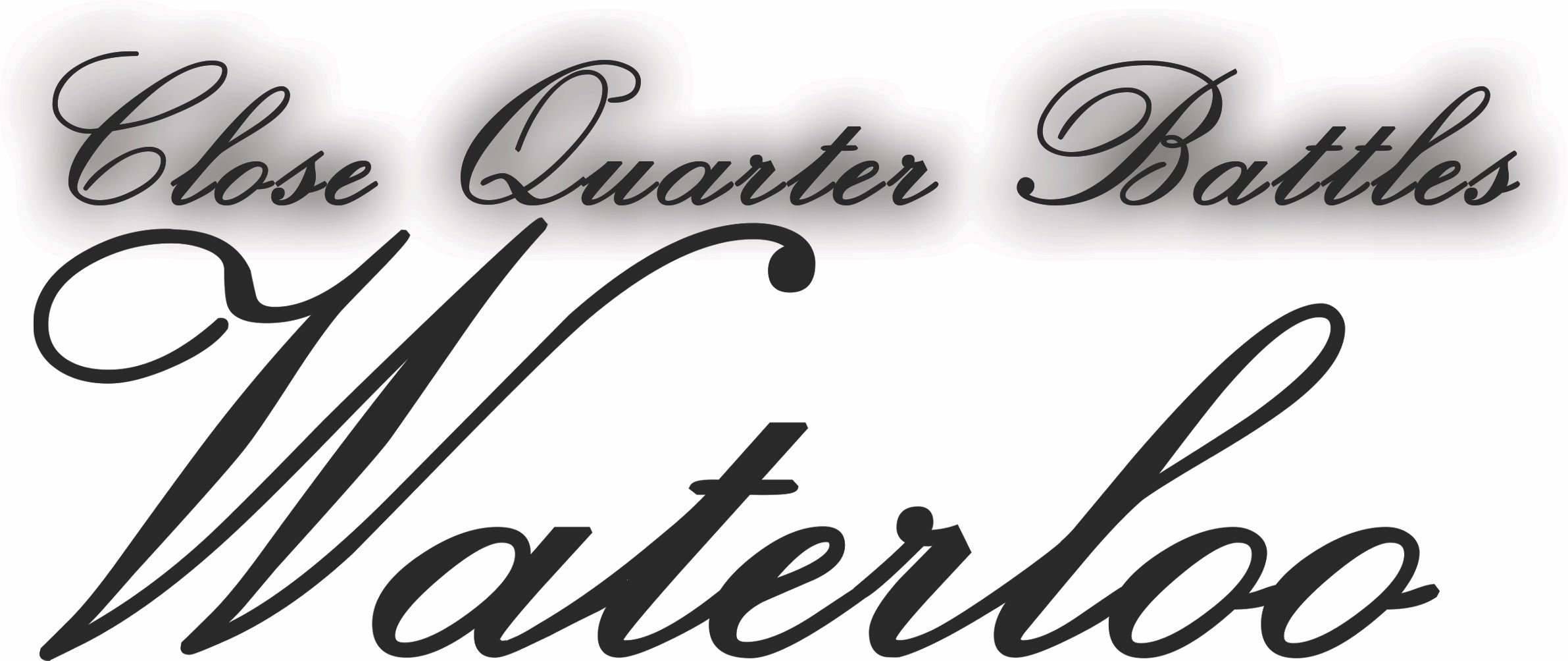 Close Quarter Battles: Waterloo