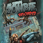 All Things Zombie Reloaded Lock 'n Load Publishing