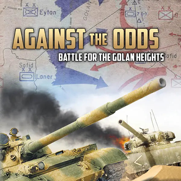 Against the Odds - Battle for the Golan Heights Lock 'n Load Publishing