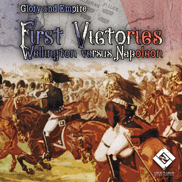 Glory and Empire - First Victories