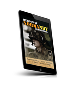 Heroes of Normandy - The Untold Stories, Book 1