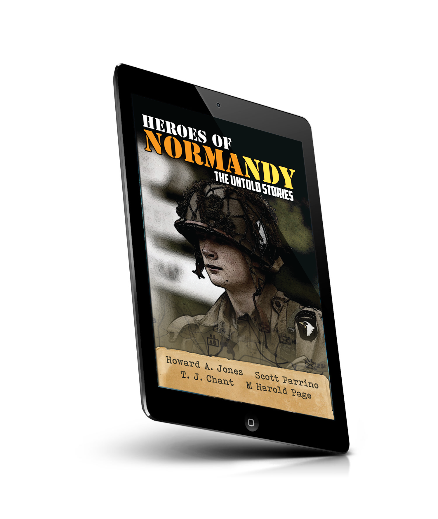 Heroes of Normandy - The Untold Stories, Book 1