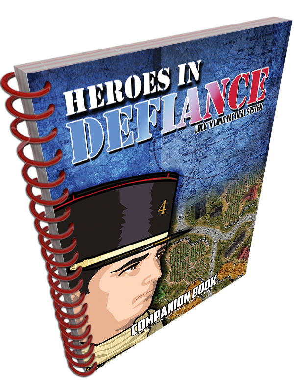 Lock 'n Load Tactical: Heroes in Defiance Companion Book