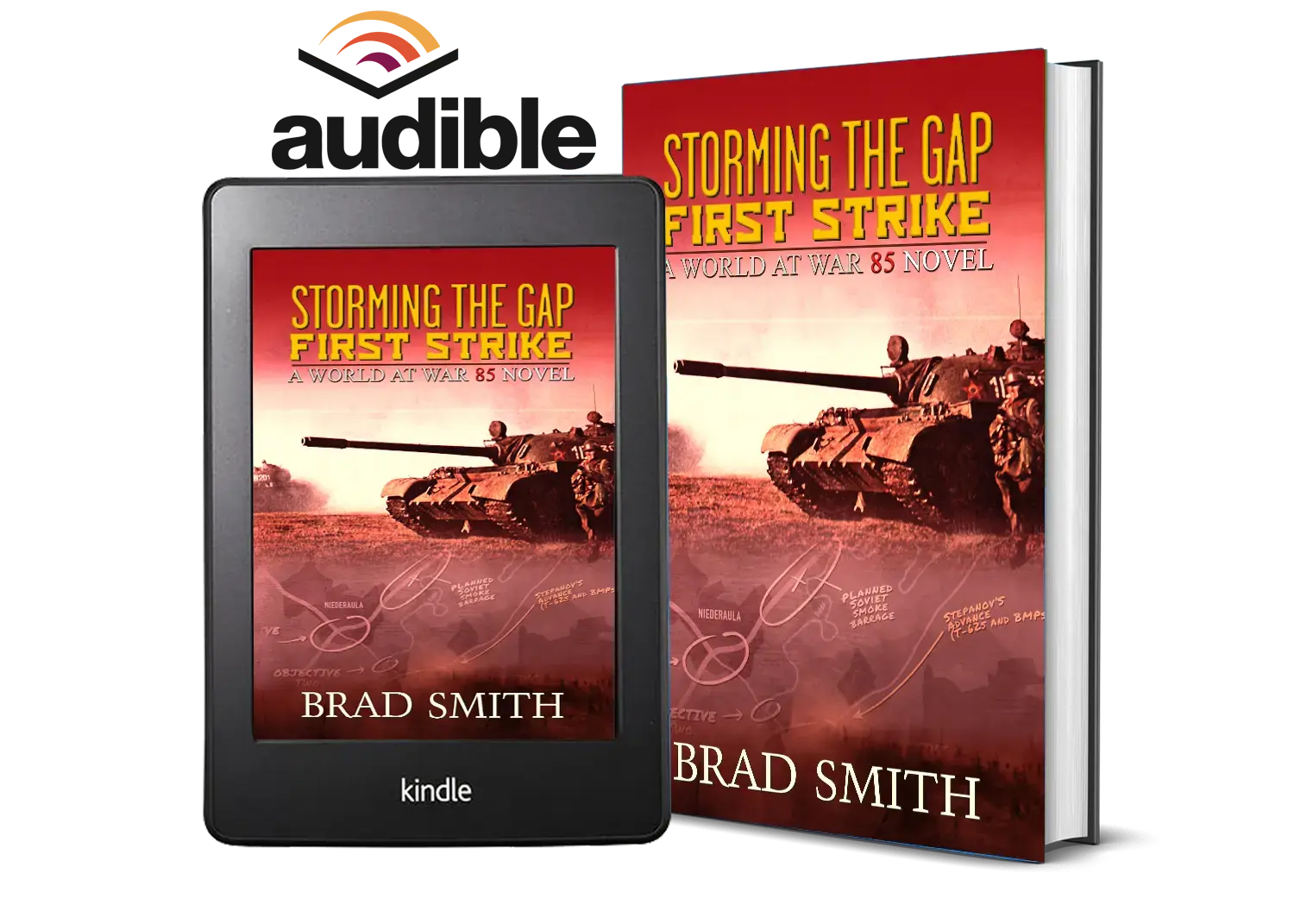 Storming the Gap: First Strike - World At War 85 Series, Book 1 Lock 'n Load Publishing