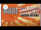 Wake Island: A Heroic Defiance
