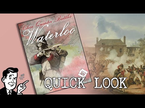 Close Quarter Battles - Waterloo