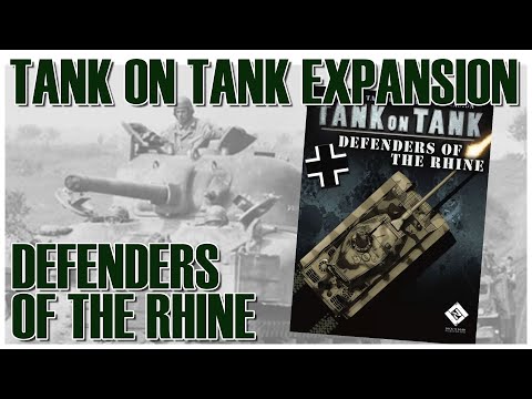 Tank On Tank Defenders of the Rhine